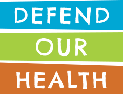 Defend Our Health